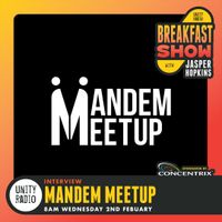 ManDem MeetUp, Breakfast Interview W/ Jasper Hopkins, #URDays, [2022 002 02]