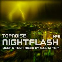Topnoise Nightflash #2