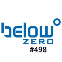 Below Zero Show #498