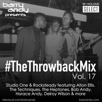 #TheThrowbackMix Vol. 17: Studio One & Rocksteady