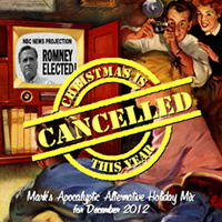 Christmas Is Cancelled This Year (2012)