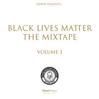 BLM The Mixtape Vol 3