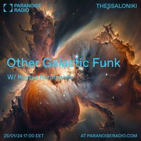 Other Galactic Funk S01E06 - Kostas Karamanlis