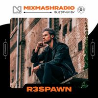 Laidback Luke Presents: R3SPAWN Guestmix | Mixmash Radio #416 by