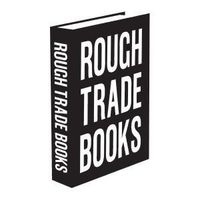 Rough Trade Books Club - David Bramwell & Cathy St Germans  (03/08/2020)