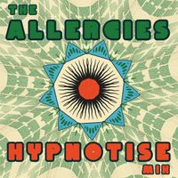 The Allergies - Hypnotise Mixtape