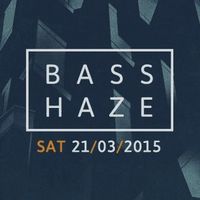 Basshaze Promo Mix // March '15