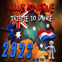Club Swaque Tribute to Dance 2023
