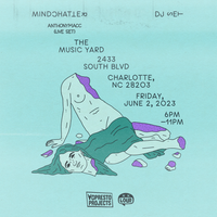 anthonymacc - Opening Set for Mindchatter @ The Music Yard Charlotte, NC