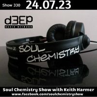 Keith Harmer - Soul Chemistry Show (24/07/23)
