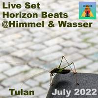 Horizon Beats @ Himmel & Wasser Wien - July 2022