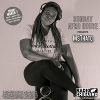 Sunday Afro House #028 - MsThato