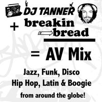 AV Mix - DJ Tanner