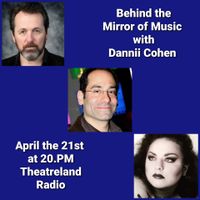 Behind the Mirror of Music Episode 1 Ethan Freeman and Mike Sterling