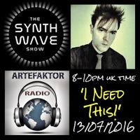 THE SYNTH WAVE SHOW 3 with Rob Green 'I Need This!'