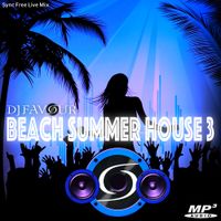 Beach Summer House 3 Live Dj Mix