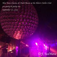 New Wave Classics & Dark Music at the Helen's Keller Club - pre & party sets - September 27, 2019