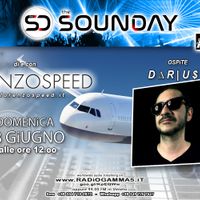 LORENZOSPEED* presents THE SOUNDAY Radio Show Domenica 28 Giugno 2020 with telephonic guest DARiUSH