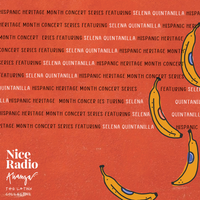 Nice Radio Presents: Hispanic Heritage Month Concert Series - Selena Quintanilla