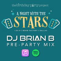 The Birthday Party Project Turns 7 "Pre-Party" Mix