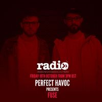 Perfect Havoc Presents Fuse