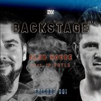 EAGLEWING & JP Doyle pres. “BACKSTAGE!” - Episode 001 [#EB001]
