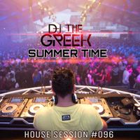 DJ-THE GREEK @ HOUSE SESSION #096