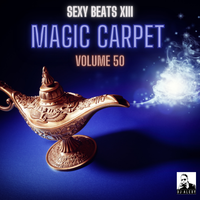 Magic Carpet Vol. 50 (Sexy Beats XIII) - Previews Only For Zouk My World Radio
