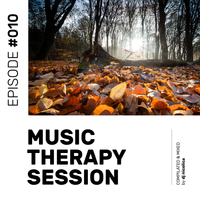 Music Therapy Session - Episode #010