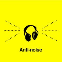 Anti-noise