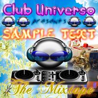 "Sample Text" by Club Universo 22.04.22