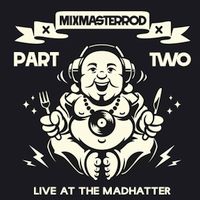 Live At The Madhatter 1/31/2015 Part 2