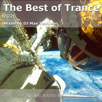 DJ Max Techman - Best of Trance 2016