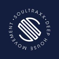 Soultraxx 63 - It's all deep, underground and soulful house music