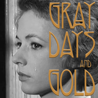 Gray Days and Gold - January 2020