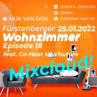 Mijk van Dijk, evosonic radio, Fürstenberger Wohnzimmer 018,  2022-01-25