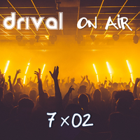 Drival On Air 7x02