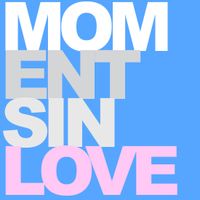 MOMENTS IN LOVE -A HISTORY OF CHILLOUT MUSIC, by Chris Coco.
