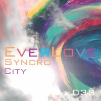 Everlove 033 - Syncro City