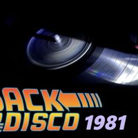 BACK TO THE DISCO 1981