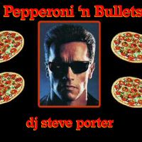 Pepperoni 'n Bullets 