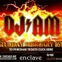 DJ AM - Live At Enclave Chicago Feb 16, 2008 [Unreleased]