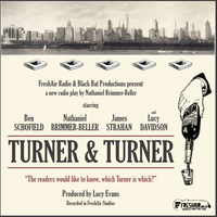 Turner & Turner - A Radio Play!