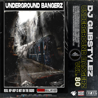 DJ GlibStylez - The Underground Bangerz Mixshow Vol.80