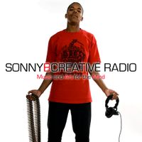 SonnyBCreative Radio - Music & Art for the Mind - Episode 9