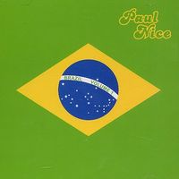 Brazil Vol.1 / Paul Nice