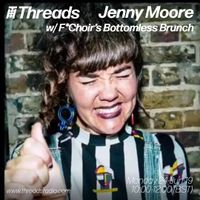Jenny Moore w/ F*Choir's Bottomless Brunch - 24-Jun-19