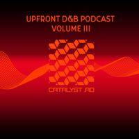 Catalyst.AD Upfront D&B Podcast Volume 3 2019