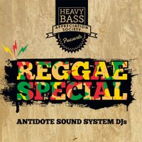 Reggae Special - Antidote Sound System Mix
