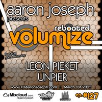 VOLUMIZE (Episode 127 w/ Leon Pieket & UnPier Guest Mixes) (Mar 2015)
